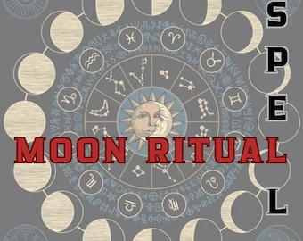 Moon Ritual Spell: Full  New Moon Magic - Lunar Energy Digital Download