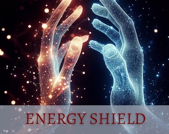 Energy Shield Spell | Protection From Negative Energies
