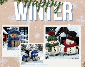May include: A digital download advertisement for a snowman crochet pattern. The image features the text "Happy Winter" and several crocheted snowmen wearing hats and scarves. The website address is also included.