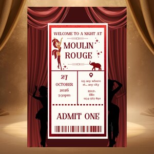 Puede incluir: Un boleto de estilo vintage para una noche en el Moulin Rouge, con un diseño rojo y blanco. El boleto incluye la fecha, la hora y los detalles del lugar, junto con el texto "ADMIT ONE". El fondo muestra una cortina roja y siluetas de bailarinas.