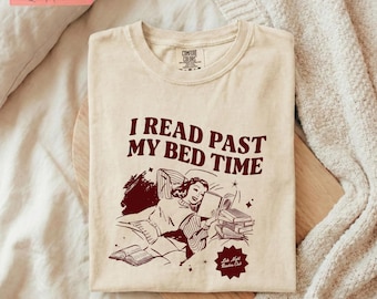Camiseta Comfort Colors® "Leo hasta tarde" / Camiseta con estampado de lectura, camiseta para amantes de los libros.