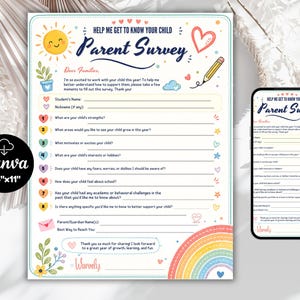May include: A printable parent survey form titled Help Me Get To Know Your Child with a sun, heart, and pencil illustration. The document includes eight numbered questions, lines for student and parent names, and colorful floral and rainbow accents.