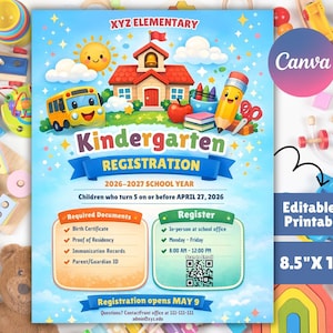 May include: A colorful kindergarten registration flyer with a schoolhouse, bus, and pencil illustrations. The flyer includes the text "Kindergarten Registration" and details for the 2026-2027 school year. The flyer is 8.5" x 11".