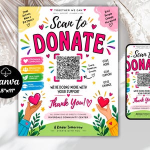Könnte beinhalten: Ein 21,6x27,9 cm großer Flyer und ein Smartphone-Bildschirm mit einer Scan to Donate-Grafik. Das Design zeigt einen zentralen QR-Code, rosa Herzen und Text, darunter Together We Can, Stronger Community und A Kinder Tomorrow Starts With You.
