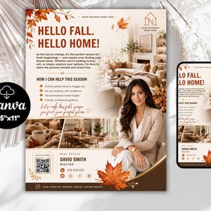 May include: A real estate marketing flyer and mobile phone display featuring the text HELLO FALL. HELLO HOME! and HOW I CAN HELP THIS SEASON. The design includes autumn leaf graphics, a photo of a living room, a person in a blazer, and contact info.