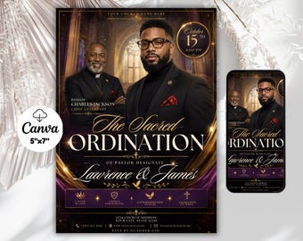 May include: A 5x7 inch digital flyer template for a church ordination event featuring two men in suits, gold and purple accents, and text reading The Sacred Ordination of Pastor Designate Lawrence & James, with date and contact details.