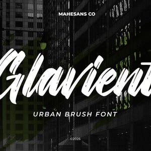 May include: A graphic featuring the word "Glavient" in bold white brushstroke font. The text is set against a blurred black and white cityscape background. The words "Urban Brush Font" are also visible.