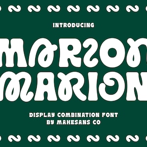 Peut inclure: Graphique vert foncé avec du texte blanc indiquant "INTRODUCING MARZON MARION DISPLAY COMBINATION FONT BY MAHESANS CO." Le texte est en gras, avec une police arrondie. La bordure est ornée de chiffres 2 blancs.