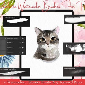 Puede incluir: Pinceles de acuarela digitales para pintar, con una ilustración de gato en acuarela. La imagen muestra varios tipos de pinceles, incluyendo detalles de acuarela y un pincel difuminador. El texto dice "Realistic Watercolor Brushes For Painting" y "11 Watercolor, 1 Blender Brushes & 9 Textured Paper."