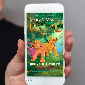 May include: A smartphone displays a digital invitation for a Royal Reveal Party. The invitation features cartoon lions, gold text, and the date November 25th at 4:00 PM. The background is green with pink and blue accents.