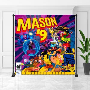 May include: A large, colorful backdrop featuring Marvel comic book characters, including Wolverine, Cyclops, and Storm. The text "MASON '19" is prominently displayed in yellow, with the phrase "A Marvel Story" at the bottom. The backdrop is supported by a black frame.