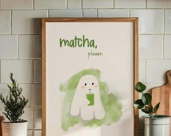 Matcha Please Print, Cute Character Art, Green Tea Decor (Digital Download)