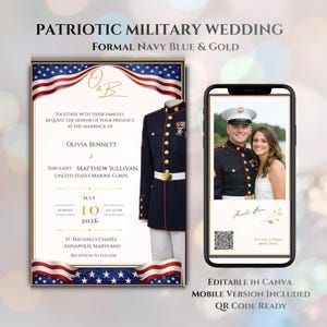 May include: A formal navy blue and gold military wedding invitation. The design features the names Olivia Bennett and Sergeant Matthew Sullivan, the date, and location. A mobile version is included, with a photo of the couple and a QR code.