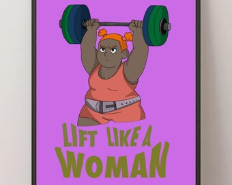 Lyft som en kvinna - djärv feministisk poster, stärkande väggkonst med fokus på kvinnlig sport.