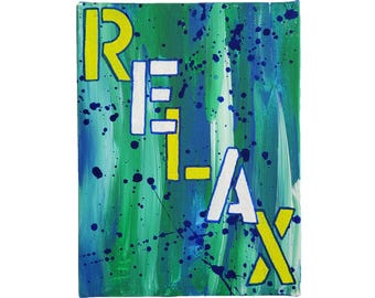 Graffiti Word "RELAX" 6"x8" acrylic paint on stretched canvas