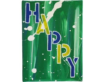 Graffiti Word "HAPPY" 6"x8" acrylic paint on stretched canvas