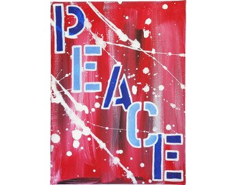 Graffiti Word "PEACE" 6"x8" acrylic paint on stretched canvas