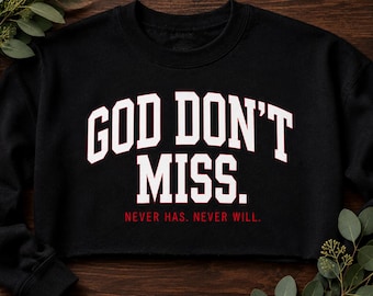 Camiseta cristiana estampada para mujer, camiseta con temática religiosa, ropa urbana cristiana, sudadera corta "Dios no te lo pierda"