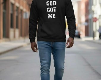 God Got Me Hoodie | Faith Christian Apparel, Inspirational Quote Sweatshirt