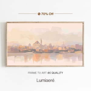 May include: A framed landscape painting of a city skyline with a mosque and minarets, rendered in soft pastel colors. The artwork features a reflection in the water below. The text "FRAME TV ART 4K QUALITY" and "Lumiaeré" are visible.