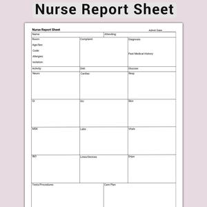 以下が含まれることがあります： 薄紫色の背景に、白い看護師レポートシート。シートには、名前、年齢、苦情、診断、病歴など、患者情報を記録するための複数のセクションがあります。「Nurse Report Sheet」というタイトルが上部にあります。