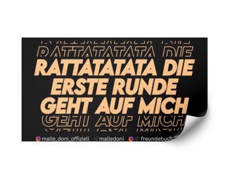 Malle Doni Rattatatata Sticker I Ich oder Malle I Freundebuch Mallorca Sticker I Malle Aufkleber I Party Sticker I 1 Design