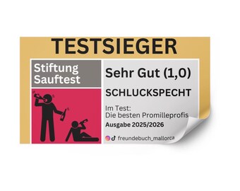 Malle Schluckspecht Testsieger Sticker I Freundebuch Mallorca Aufkleber I Festival I Perfekt zum Flirten I Party-Sticker I 1 Design