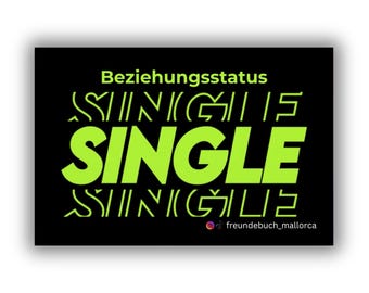 Freundebuch Mallorca Sticker Beziehungsstatus Single I Malle Aufkleber I Festival Sticker I Party Sticker I Zum Flirten I 1 Design