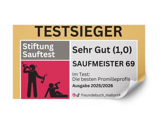 Malle Saufmeister 69 Testsieger Sticker I Freundebuch Mallorca Aufkleber I Festival I Perfekt zum Flirten I Party-Sticker I 1 Design