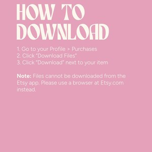 Puede incluir: Un gr&aacute;fico rosa con texto blanco que explica c&oacute;mo descargar archivos de Etsy. El texto dice "HOW TO DOWNLOAD" en la parte superior, seguido de instrucciones numeradas. Una nota aclara que las descargas no est&aacute;n disponibles a trav&eacute;s de la aplicaci&oacute;n de Etsy.