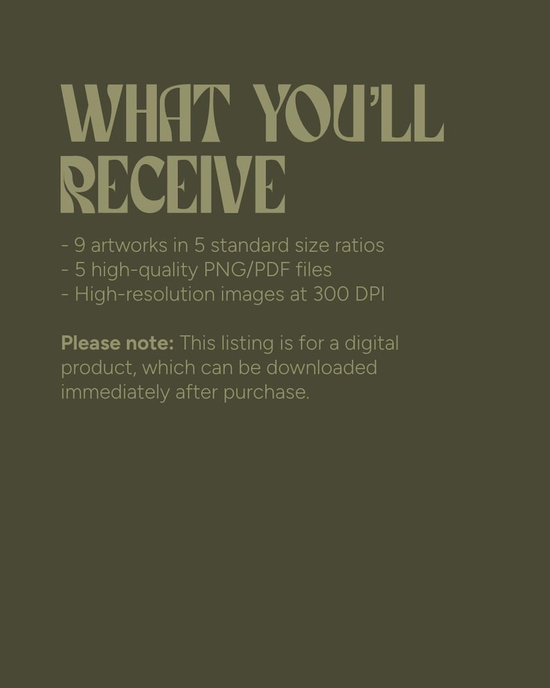 Puede incluir: Fondo verde oliva con el texto "WHAT YOU'LL RECEIVE" en una fuente vintage. El texto enumera 9 obras de arte en 5 tama&ntilde;os, 5 archivos PNG/PDF e im&aacute;genes de alta resoluci&oacute;n a 300 DPI. El texto inferior indica que es un producto digital.
