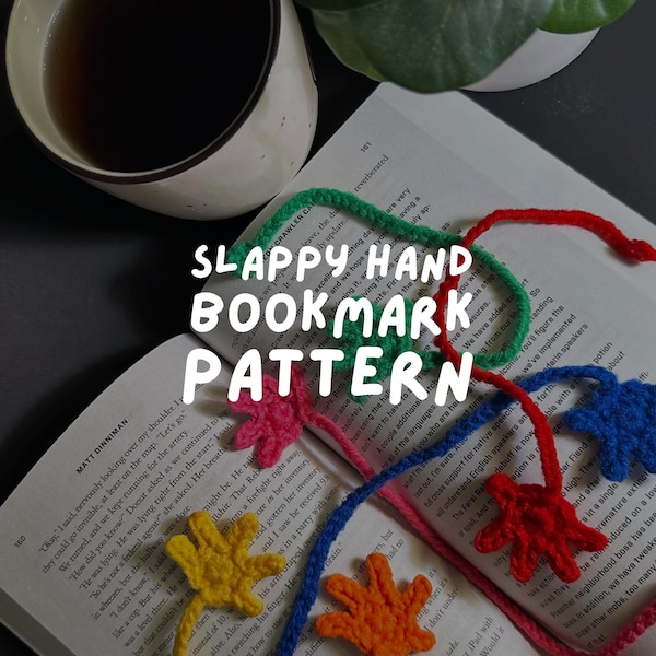 Crochet Slappy Hand Bookmark Pattern