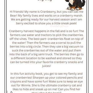 May include: A children's activity book titled "Bear's Dog Blog" with a cartoon dog illustration. The book describes cranberry harvesting and includes text about the process. The book also features a cat named Winnie.