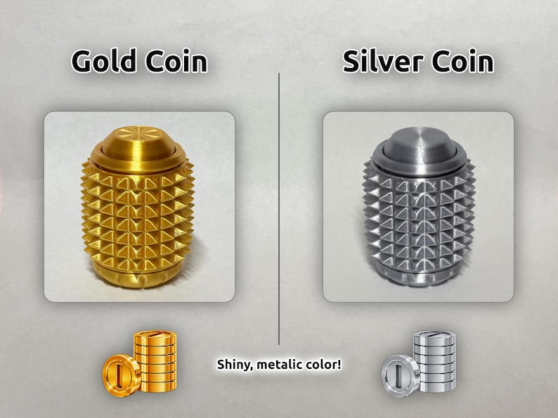 May include: Two cylindrical metal fidget toys with a spiked texture. One is gold-colored, labeled Gold Coin, and the other is silver-colored, labeled Silver Coin. Below are illustrations of stacked coins and the text Shiny, metalic color!