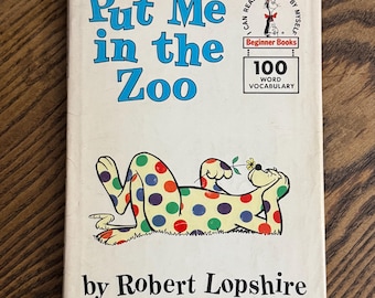 Put Me in the Zoo av Robert Lopshire Första upplagan, sällsynt DJ, 1960