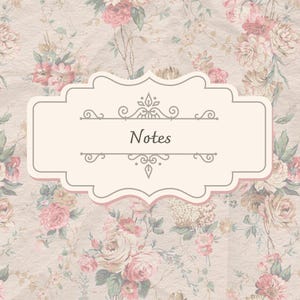 May include: A notebook with a floral design. The cover features a cream-colored background with a pattern of pink and peach roses and other flowers. The word "Notes" is in a decorative frame.