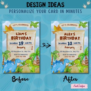 May include: A design concept for a birthday invitation. The design features a dinosaur theme with the text "DESIGN IDEAS PERSONALIZE YOUR CARD IN MINUTES". The invitation includes the text "LET'S CELEBRATE!" and sample details for a birthday party.