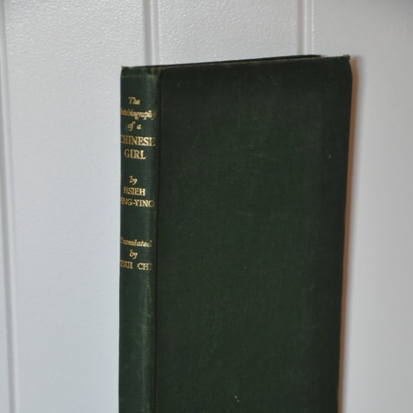 The Autobiography of a Chinese Girl by Hsieh Ping-Ying 1944, asian literature