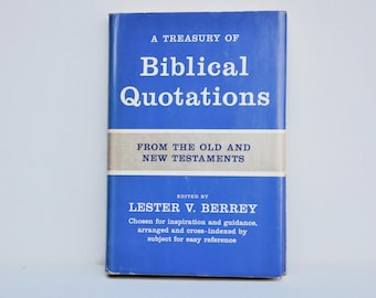 A Treasury of Biblical Quotations edited by Lester V. Berrey, religious studies, Christianity