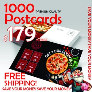 May include: A promotional image for pizza postcards. The image features a stack of postcards, a pizza, and a coupon. Text includes "1000 Postcards", "Premium Quality", and "Free Shipping!"