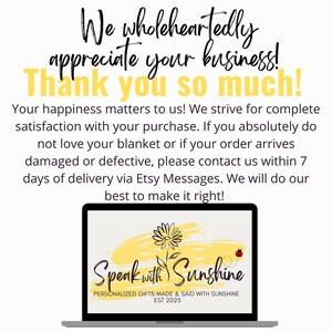May include: A laptop screen displays text: "We wholeheartedly appreciate your business! Thank you so much!" and "Speak with Sunshine, Personalized Gifts Made & Said with Sunshine, EST 2025". The text is on a white background with yellow accents.
