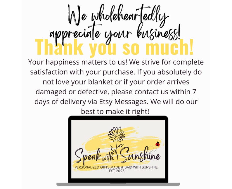 May include: A laptop screen displays text that reads "We wholeheartedly appreciate your business! Thank you so much!" and "Speak with Sunshine". The logo includes a flower and a ladybug.