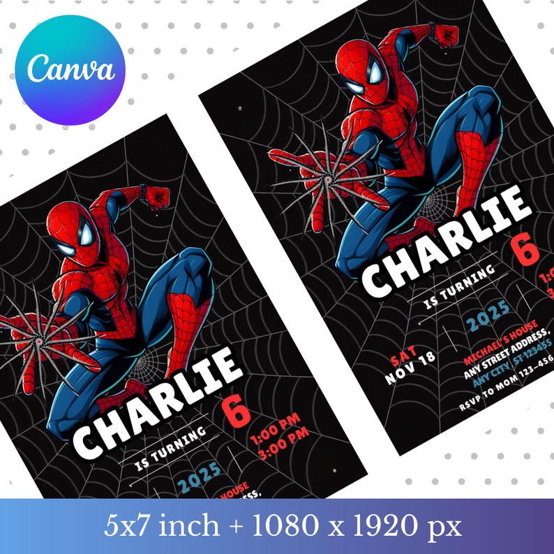 May include: Two invitations featuring Spider-Man in a web design. The invitations are for a birthday party, with the name "Charlie" and the number "6" prominently displayed. The date is November 18, 2025.