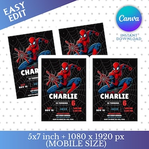 May include: Four birthday party invitations featuring a red and blue Spider-Man design on a black web background. The invitations are for a child named Charlie, turning 6. The text includes the date, time, and RSVP details. The image also includes the text "Easy Edit" and "Canva".