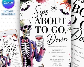 May include: Halloween party invitation with a skeleton illustration holding a cocktail. The invitation features the text "Sips About to Go Down" with event details, bats, and a pumpkin. A smartphone displays the same design.