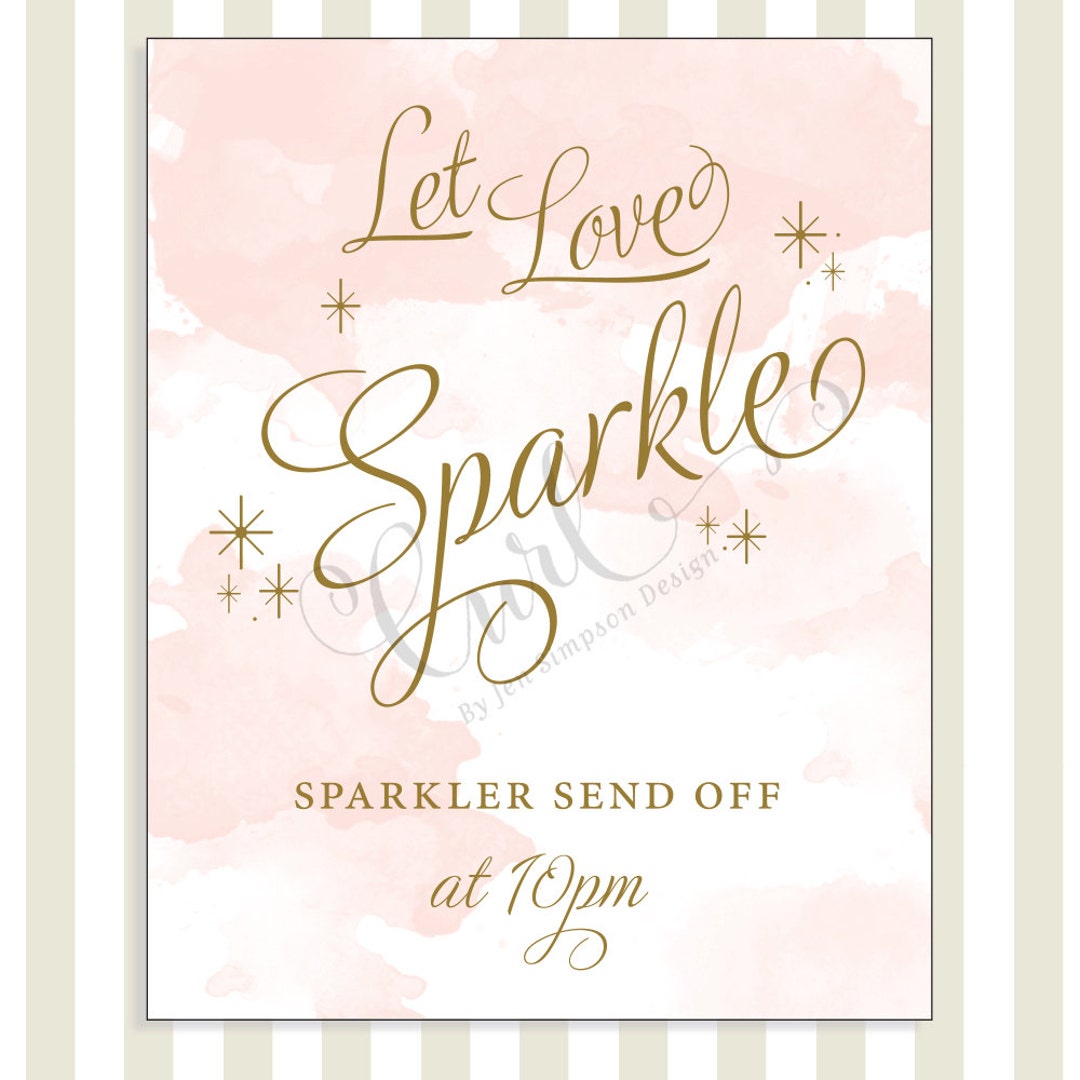 Let Love Sparkle 8x10, Printable Wedding Signage, Party Sign, Sparkler ...