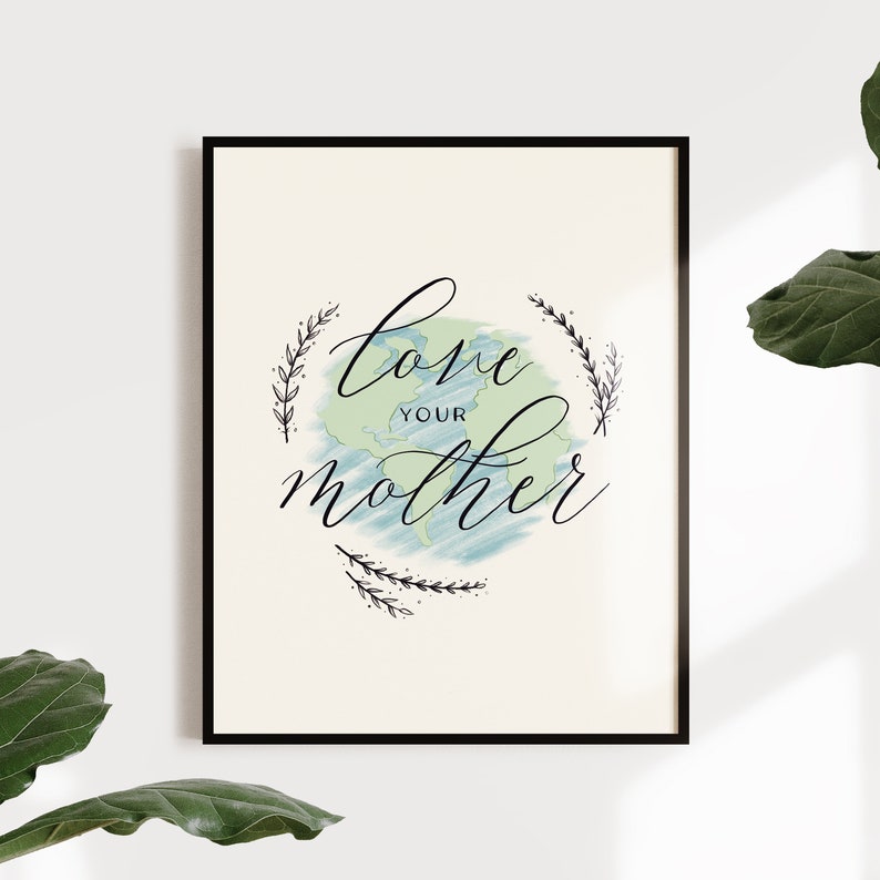 Love Your Mother Earth, Mother Earth, Nature Print, Earth Day, Wall Art, Art Print, Digital Art, Whimsical Art, Love Nature image 1