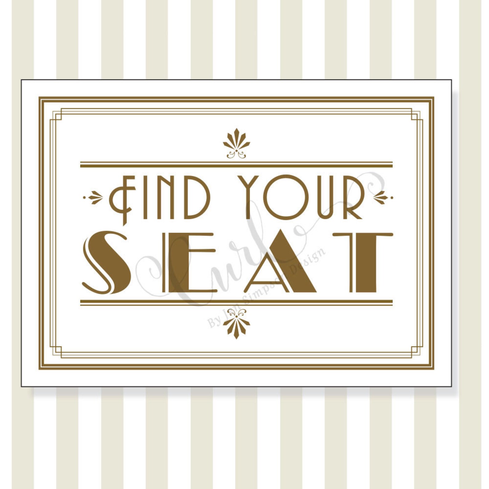 Printable Art Deco Find Your Seat Sign, Gold Reception Sign, Party Sign ...