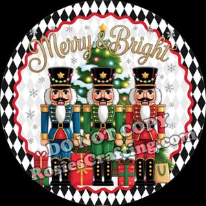 May include: A circular Christmas design featuring three toy nutcracker soldiers in blue, green, and red uniforms, with a Christmas tree and the words "Merry & Bright". The design includes gift boxes and snowflakes.