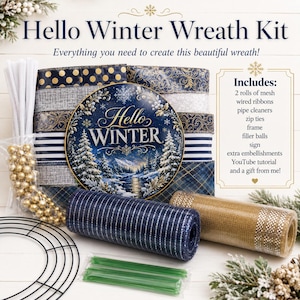 May include: A Hello Winter wreath kit containing a circular sign with a snowy forest scene, multiple rolls of patterned ribbon in navy, gold, and silver, two rolls of mesh, a wire frame, pipe cleaners, zip ties, and gold filler balls.